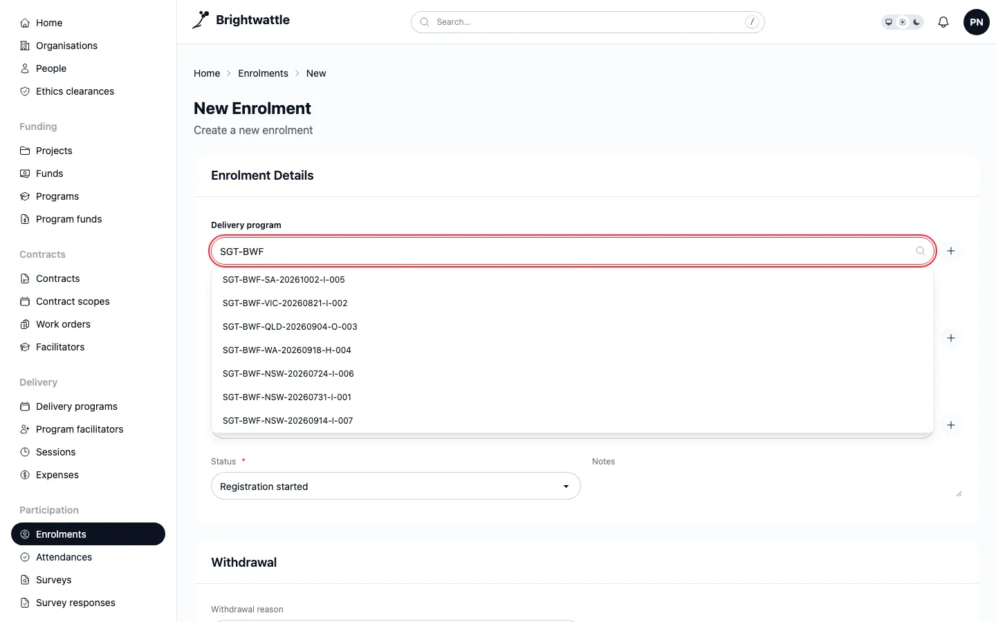 A new enrolment form with typeahead lookups, an inline create button and a required status field